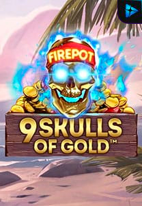 Bocoran RTP Slot 9 Skulls Of Gold™ di 333HOKI