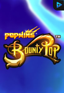 Bocoran RTP Slot BountyPop di 333HOKI