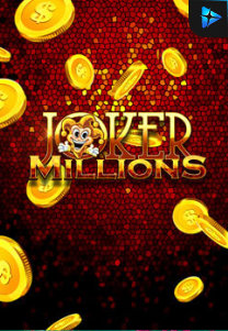 Bocoran RTP Slot Joker Millions di 333HOKI