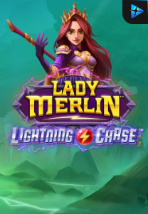 Bocoran RTP Slot Lady Merlin Lightning Chase di 333HOKI