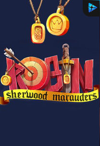 Bocoran RTP Slot Robin – Sherwood Marauders di 333HOKI