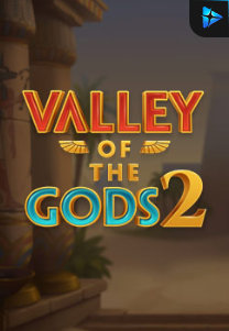 Bocoran RTP Slot Valley of the Gods 2 di 333HOKI