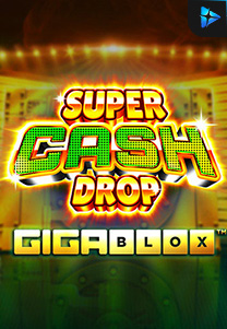 Bocoran RTP Slot Super Cash Drop Giga Blox di 333HOKI