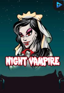 Bocoran RTP Slot Night Vampire di 333HOKI