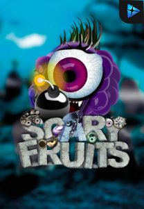 Bocoran RTP Slot Scary Fruits di 333HOKI