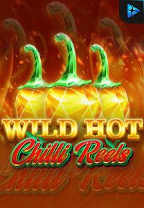 Bocoran RTP Slot Wild Hot Chilli Reels di 333HOKI