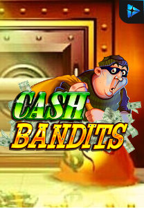 Bocoran RTP Slot CashBandits di 333HOKI