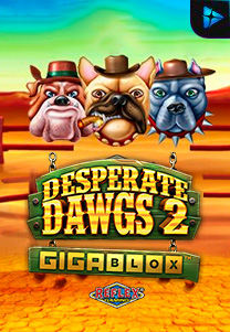 Bocoran RTP Slot Desperate Dawgs 2 Gigablox di 333HOKI