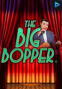 Bocoran RTP Slot THE BIG BOPPER di 333HOKI