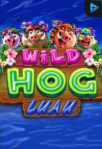 Bocoran RTP Slot Wild Hog Luau di 333HOKI