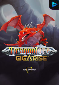 Bocoran RTP Slot Dragon Lore Gigarise  di 333HOKI