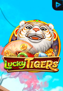 Bocoran RTP Slot Lucky Tigers di 333HOKI