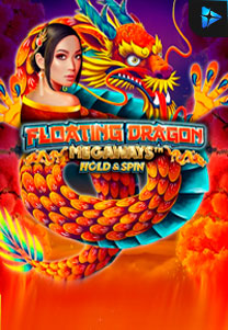 Bocoran RTP Slot Floating Dragon Hold & Spin Megaways di 333HOKI