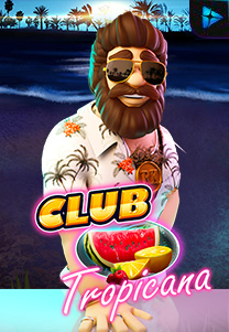 Bocoran RTP Slot Club Tropicana di 333HOKI