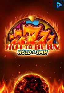 Bocoran RTP Slot Hot to Burn Hold and Spin di 333HOKI