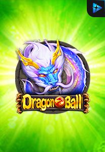 Bocoran RTP Slot Dragon Ball di 333HOKI