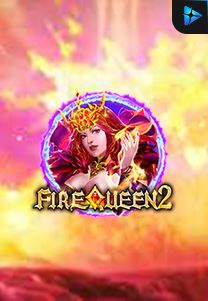 Bocoran RTP Slot Fire Queen 2 di 333HOKI