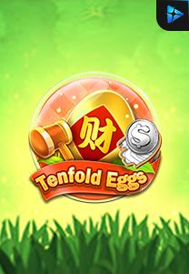 Bocoran RTP Slot Tenfold Eggs di 333HOKI