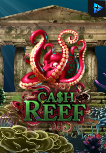 Bocoran RTP Slot Cash Reef di 333HOKI