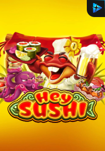 Bocoran RTP Slot Hey Sushi di 333HOKI