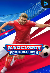 Bocoran RTP Slot Knockout Football Rush di 333HOKI