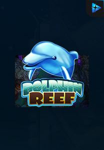 Bocoran RTP Slot Dolphin-Reef di 333HOKI