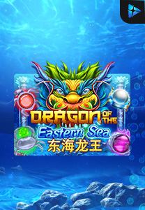 Bocoran RTP Slot Dragon Of The Eastern Sea di 333HOKI